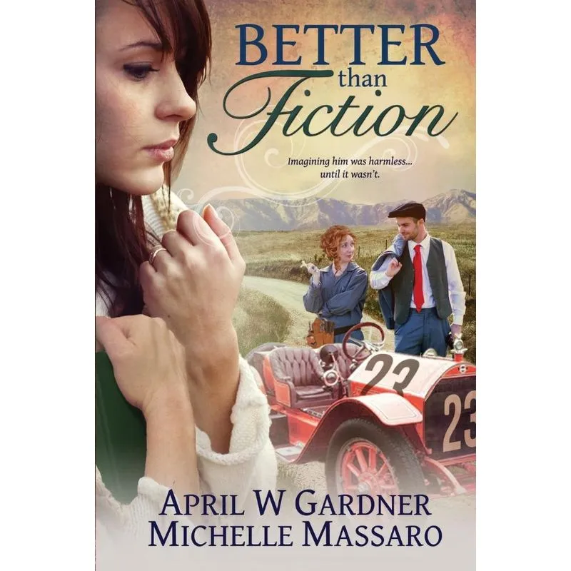 Better Than Fiction