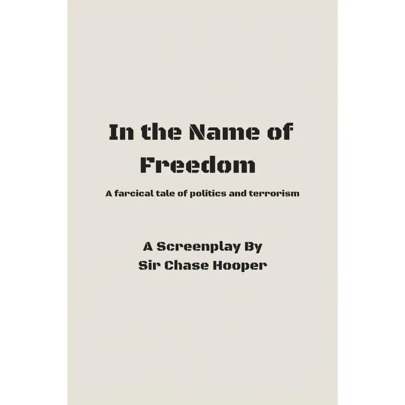 In the Name of Freedom