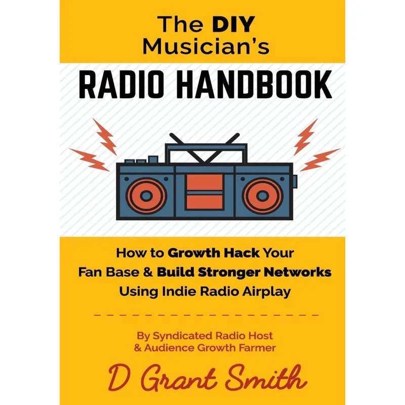 The DIY Musicians Radio Handbook