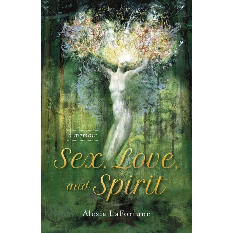 Sex, Love, And Spirit