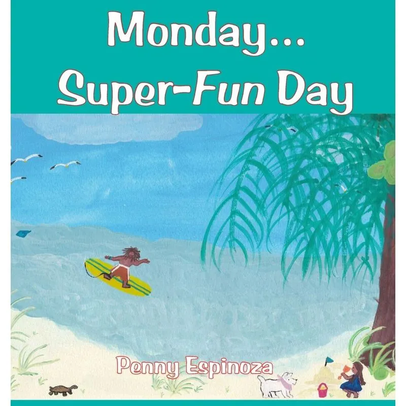 Monday...Super-Fun Day