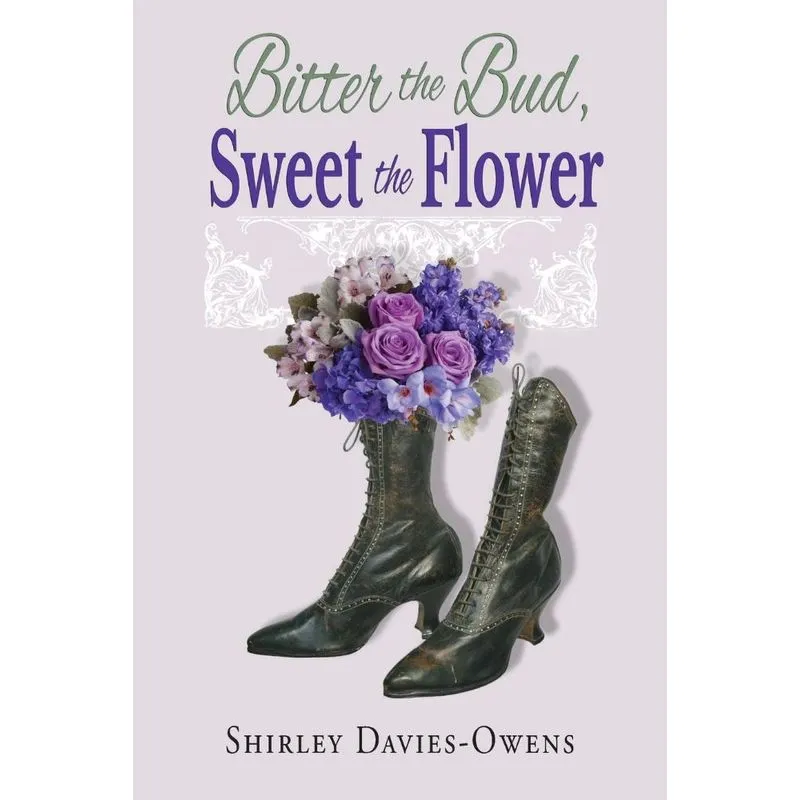 Bitter The Bud, Sweet The Flower
