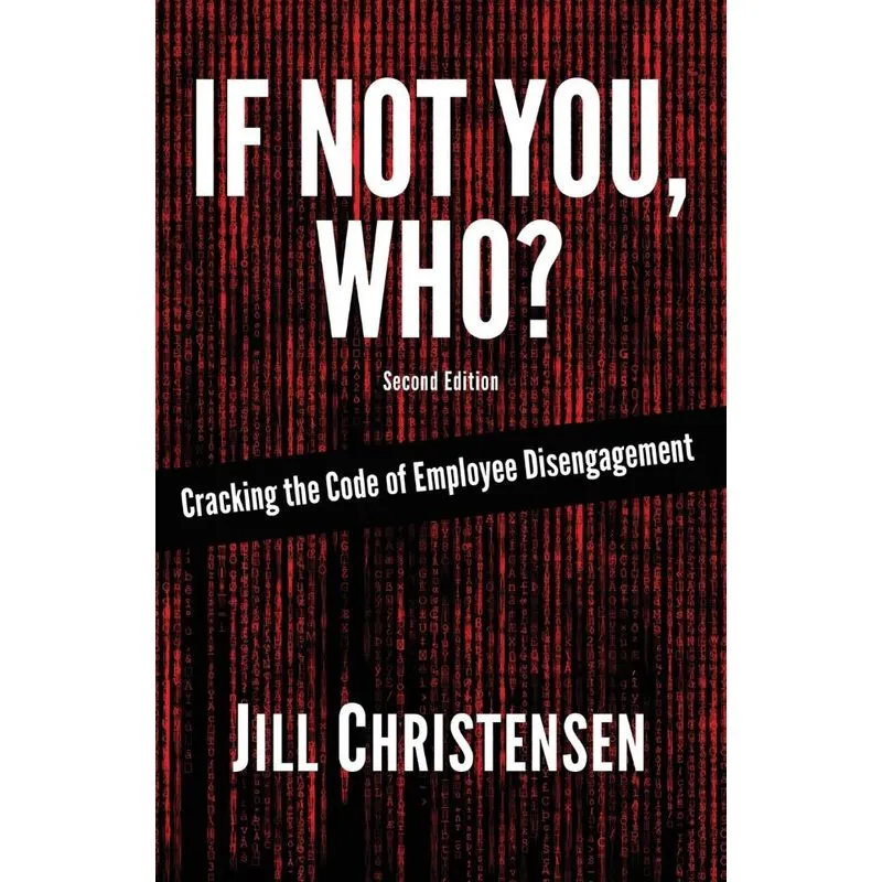 If Not You, Who? Cracking the Code of Employee Disengagemen