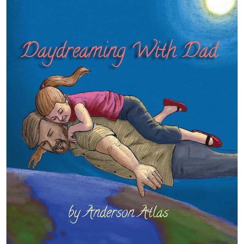 Daydreaming with Dad