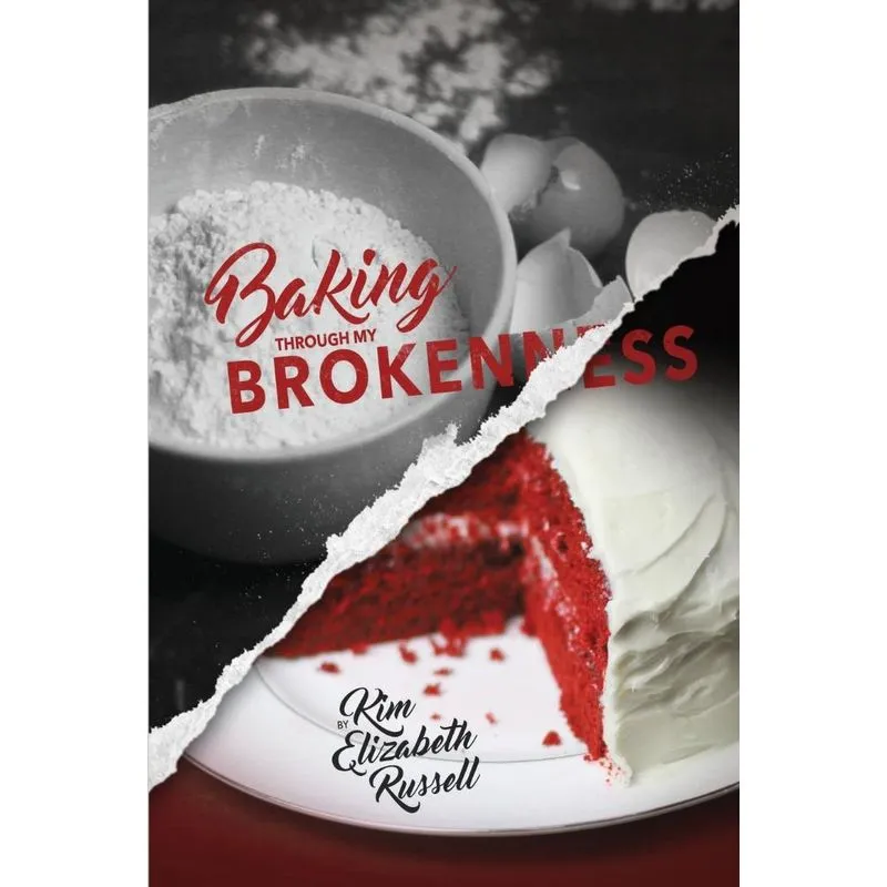Baking Through My Brokenness