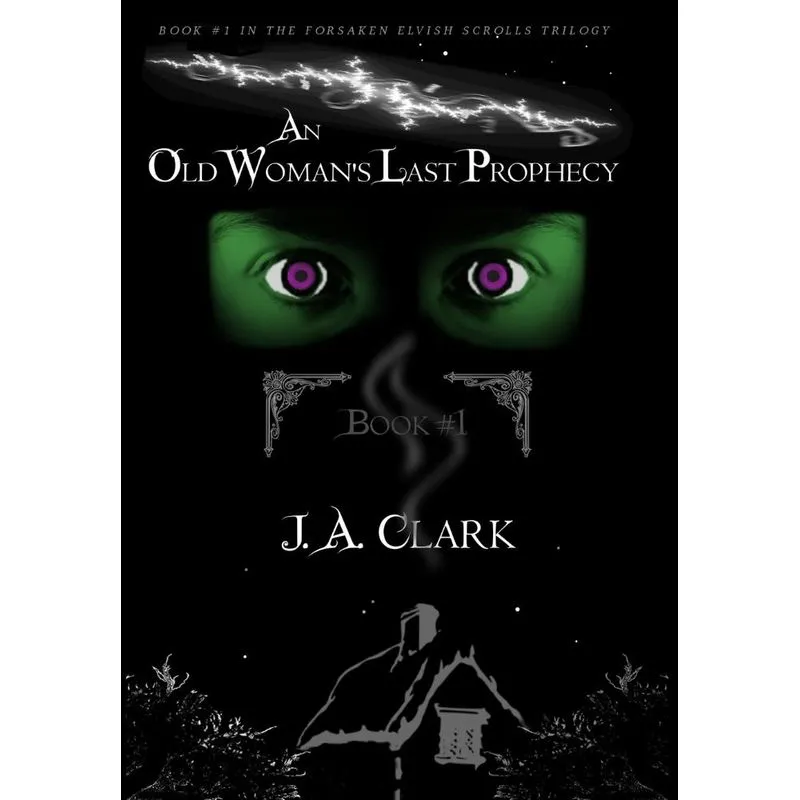 An Old Womans Last Prophecy