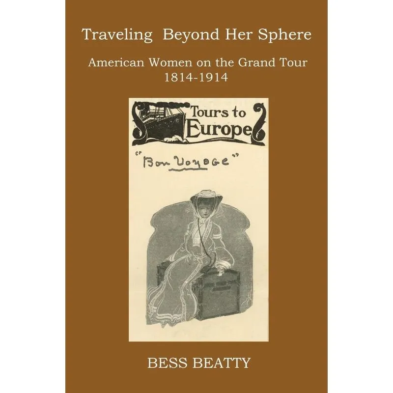 Traveling Beyond Her Sphere