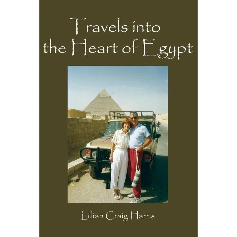 Travels Into The Heart Of Egypt