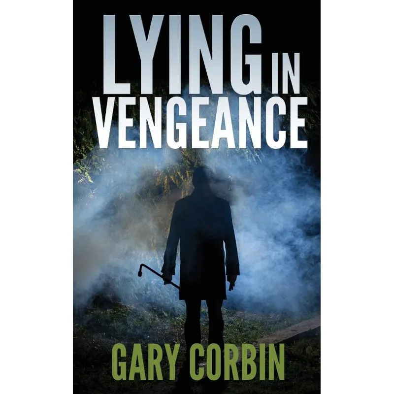 Lying in Vengeance