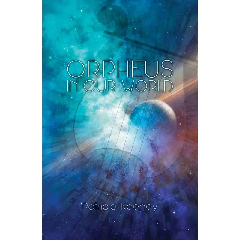 Orpheus in our World