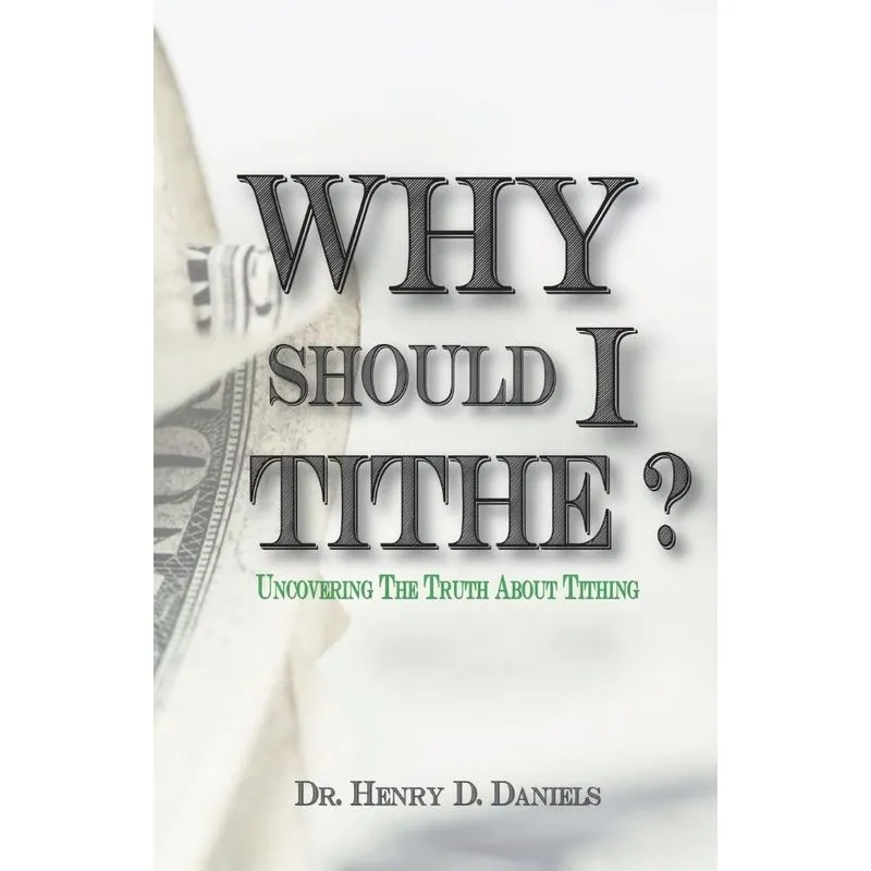 Why Should I Tithe?