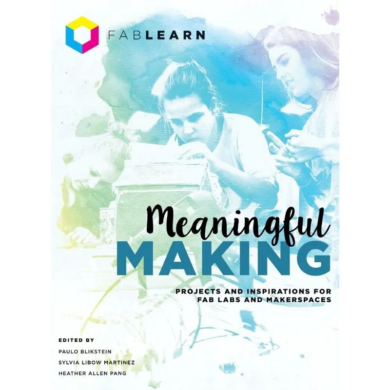 Meaningful Making
