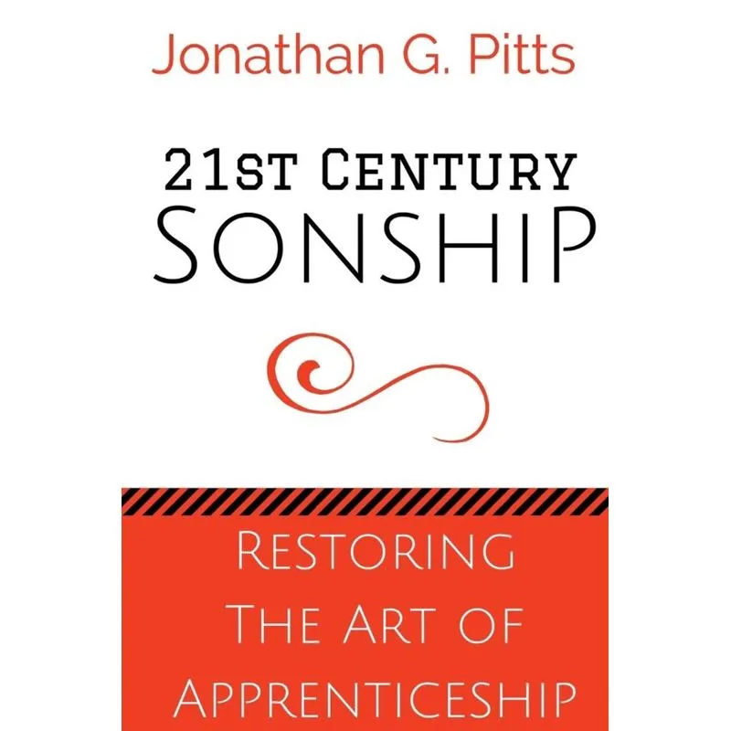 21st Century Sonship