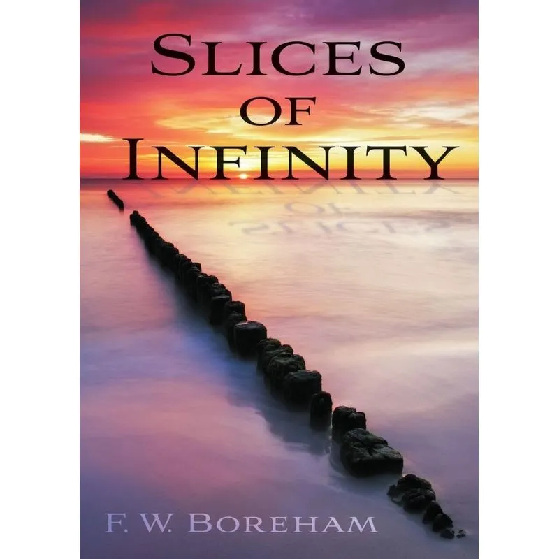 Slices of Infinity