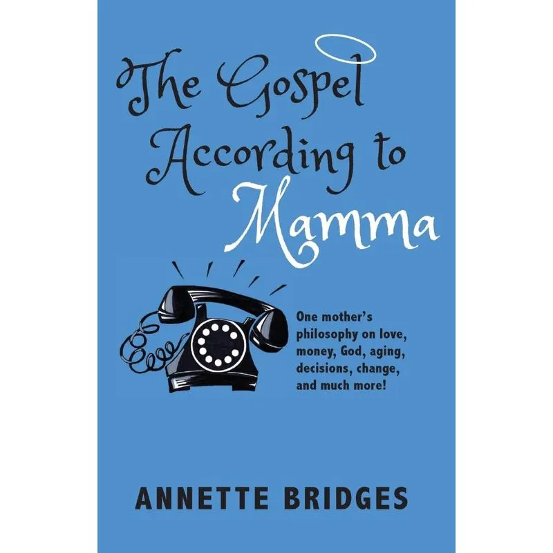 The Gospel According to Mamma