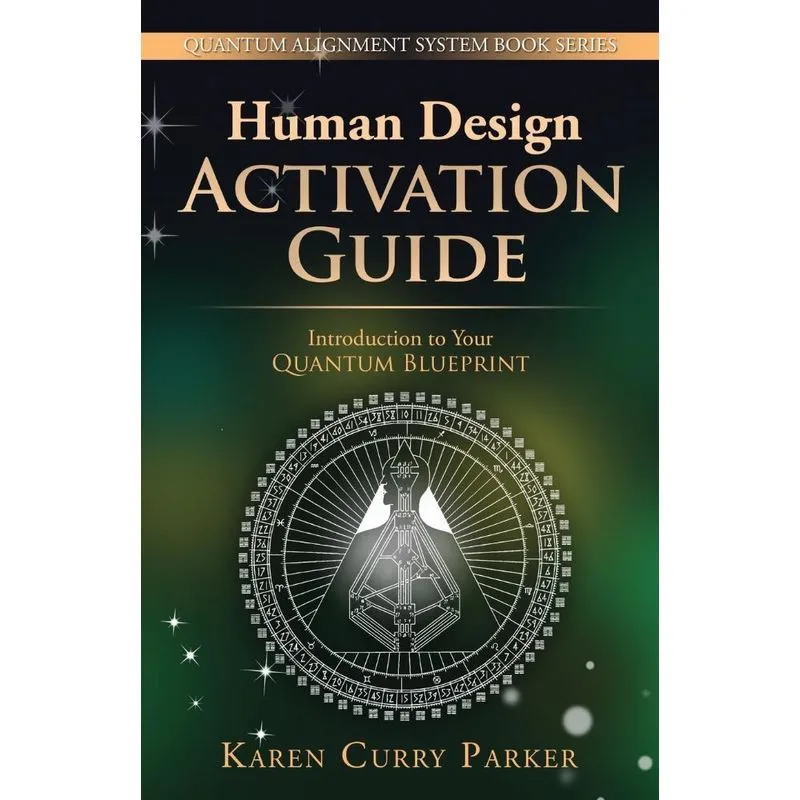 Human Design Activation Guide