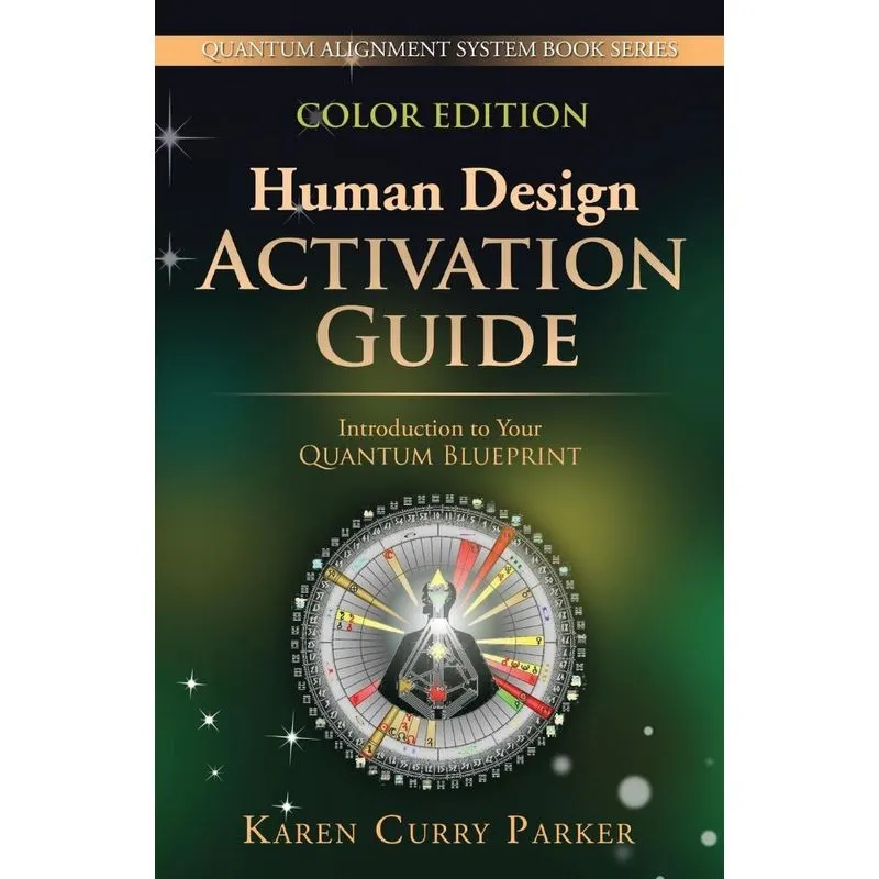 Human Design Activation Guide