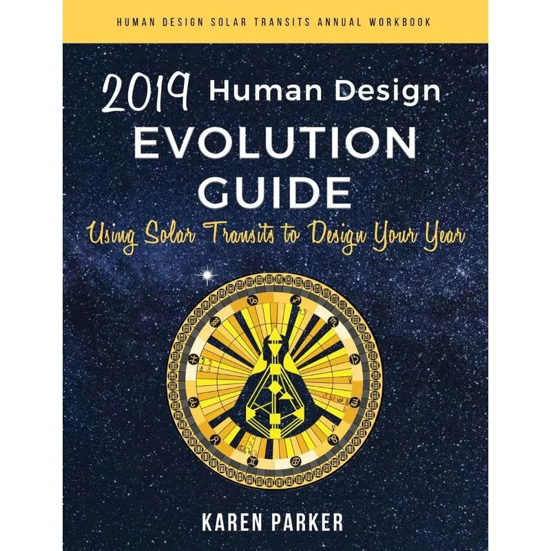 Human Design Evolution Guide 2019