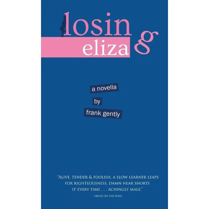 Losing Eliza