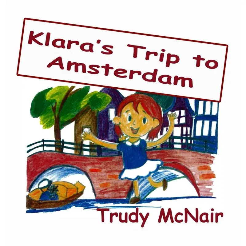 Klaras Trip to Amsterdam