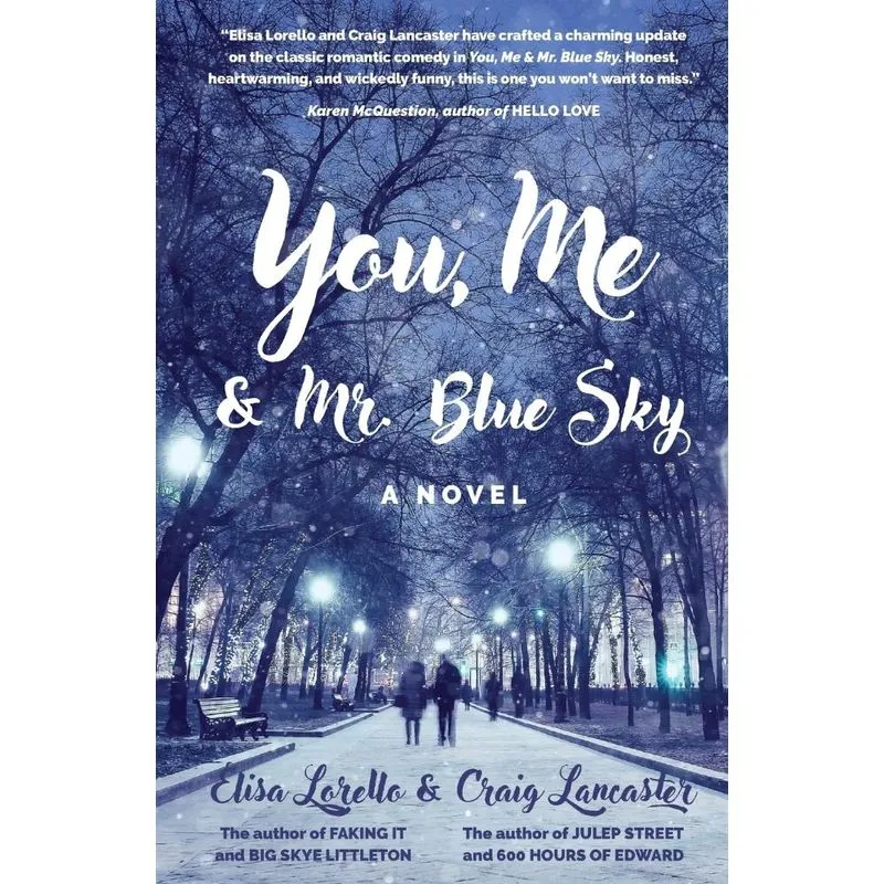 You, Me & Mr. Blue Sky