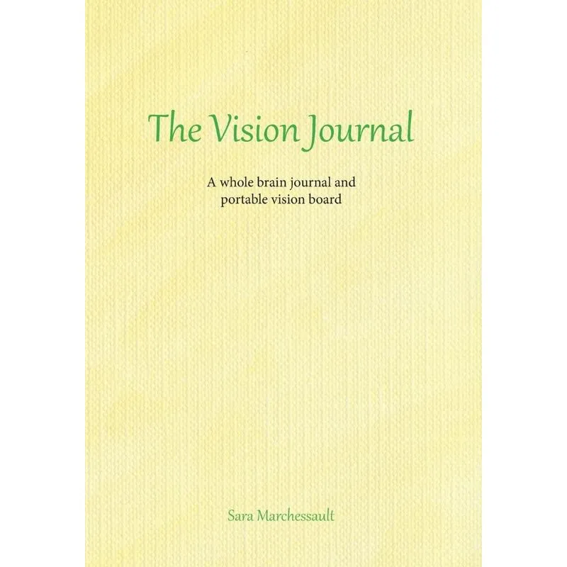 The Vision Journal