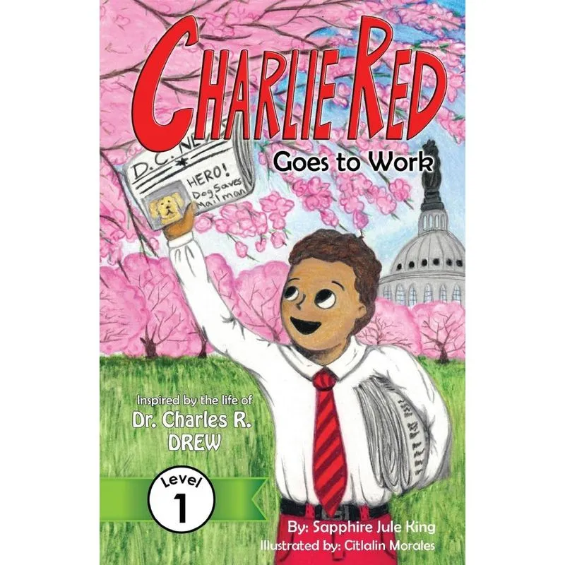 Charlie Red Goes to Work (Grade 1)