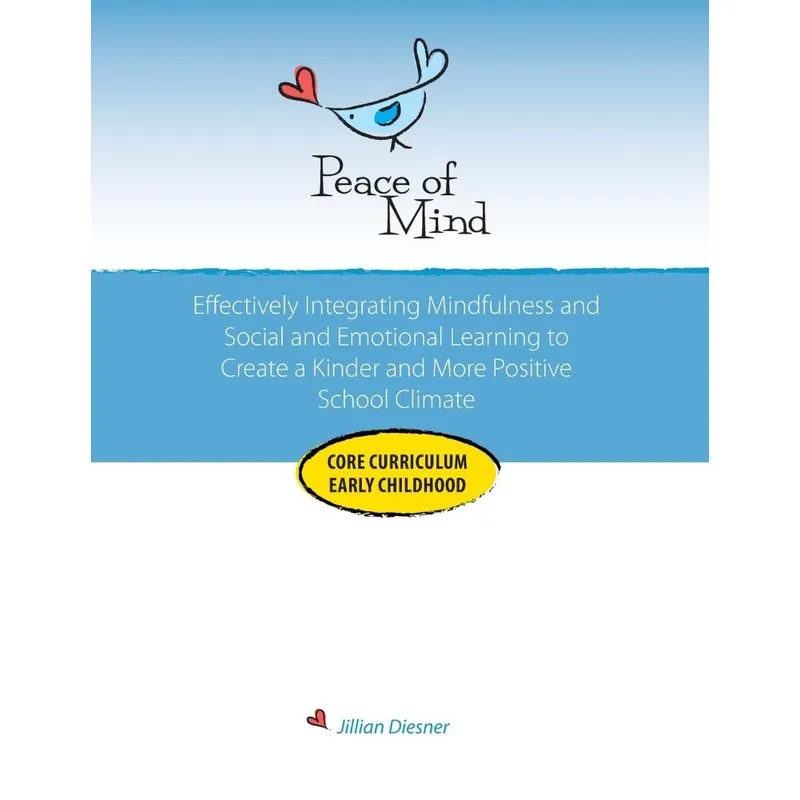 Peace of Mind Core Curriculum for Early Childhood