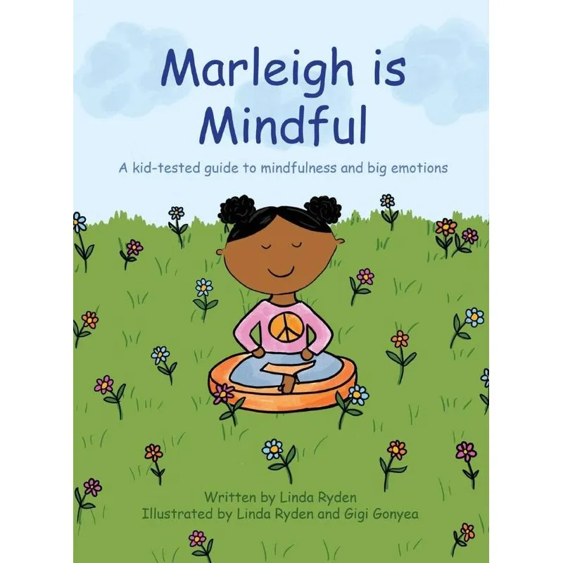 Marleigh is Mindful