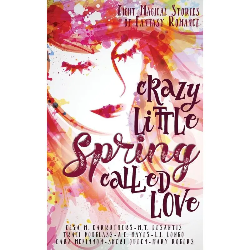 Crazy Little Spring Called Love