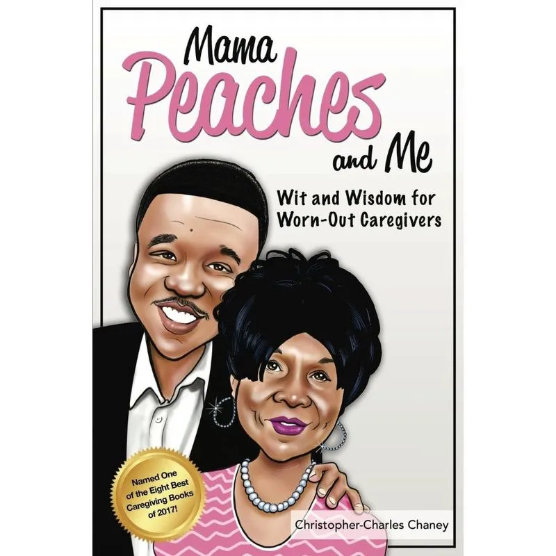 Mama Peaches and Me