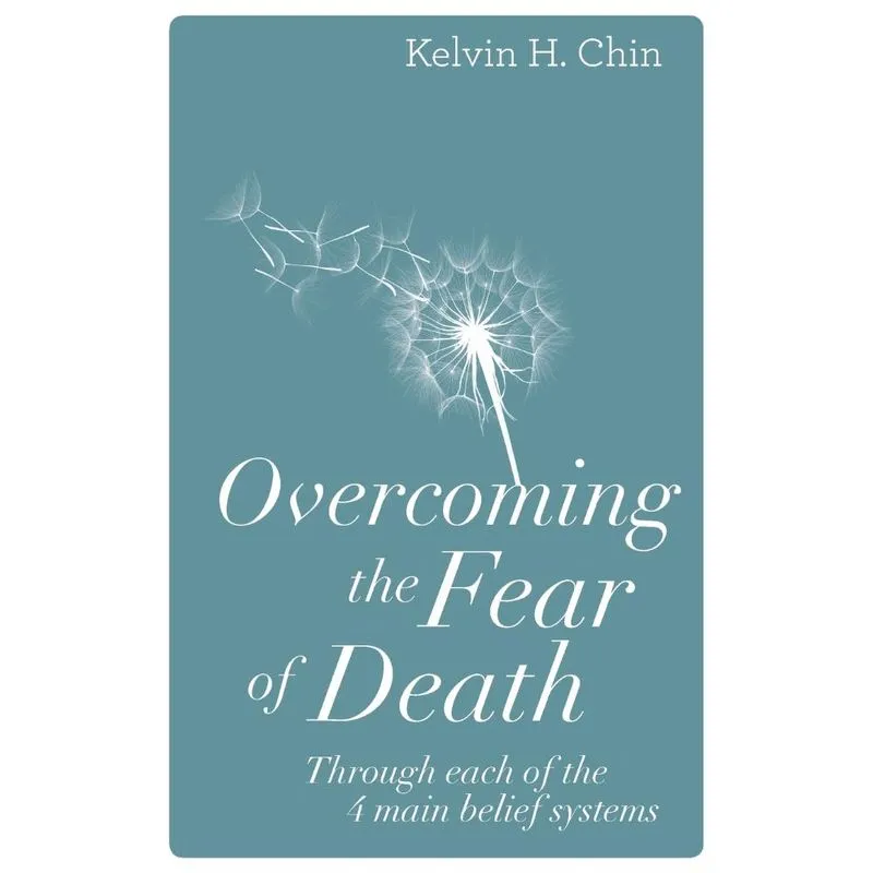 Overcoming the Fear of Death