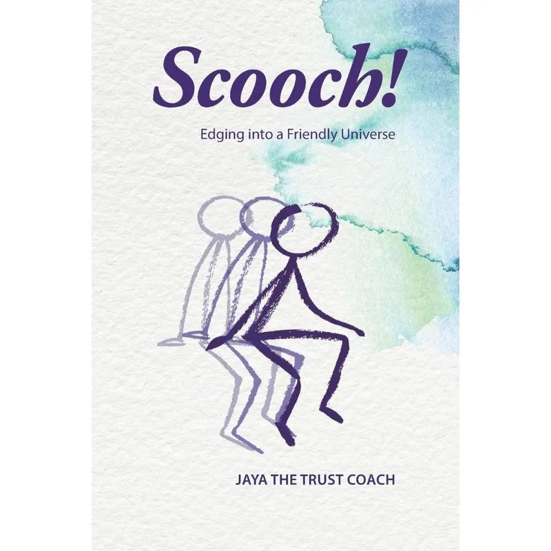 Scooch!