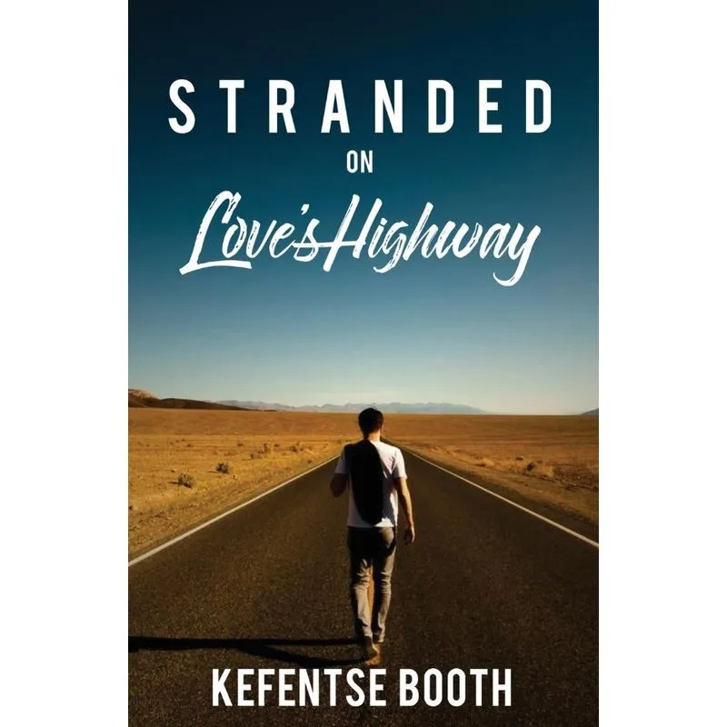 Stranded on Loves Highway