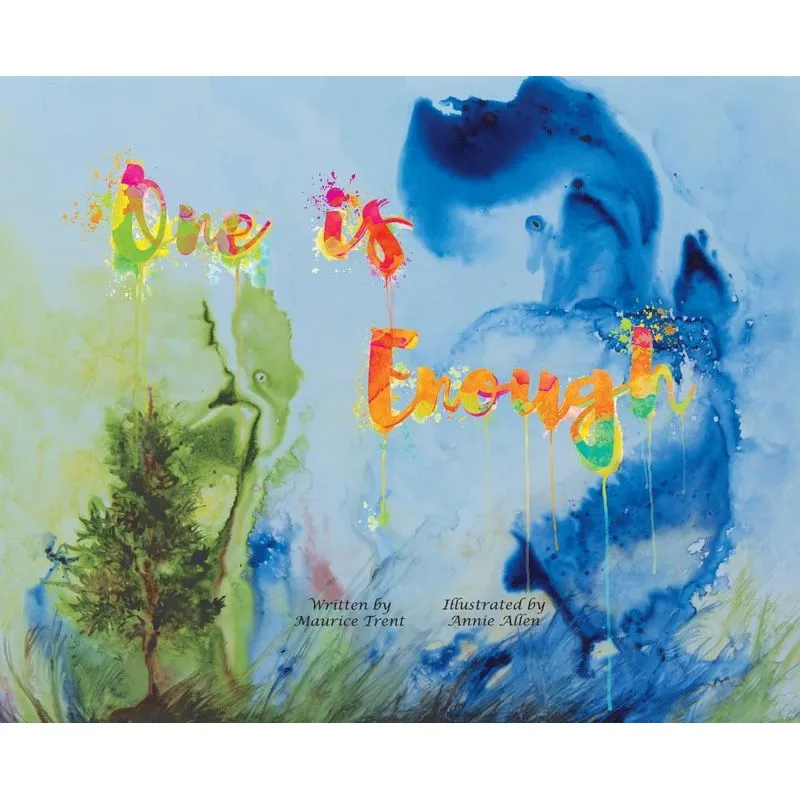 One Is Enough