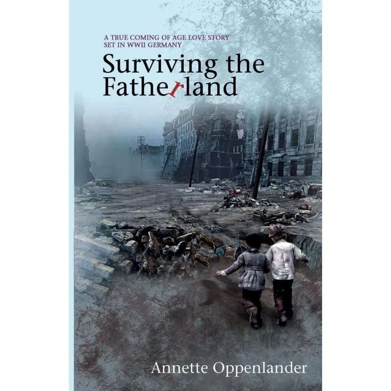 Surviving the Fatherland