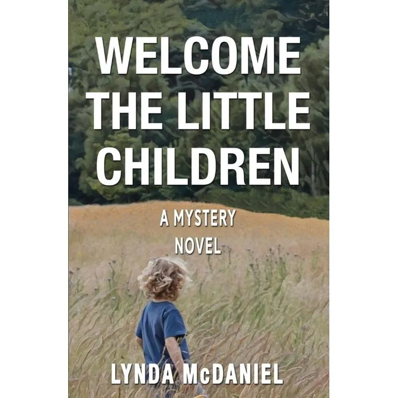 Welcome the Little Children