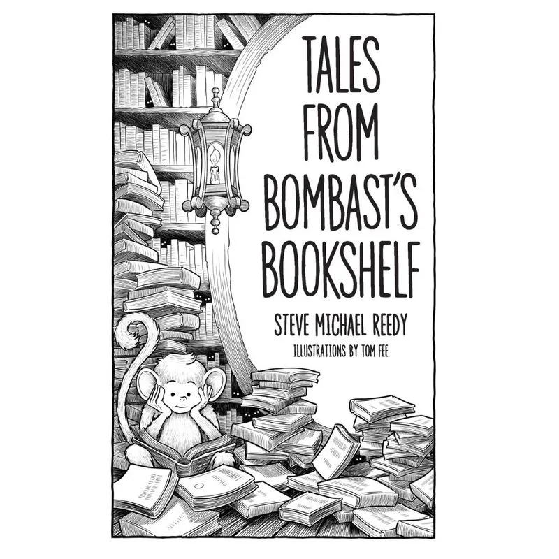 TALES FROM BOMBASTS BOOKSHELF