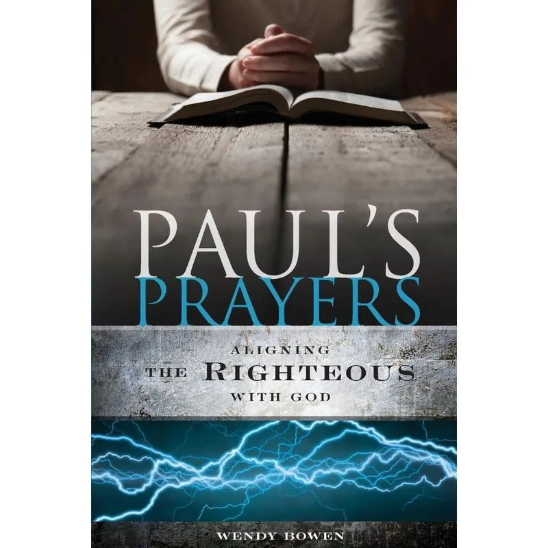 Pauls Prayers