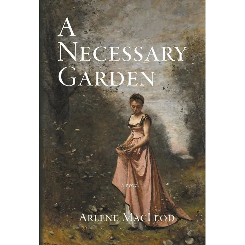 A Necessary Garden