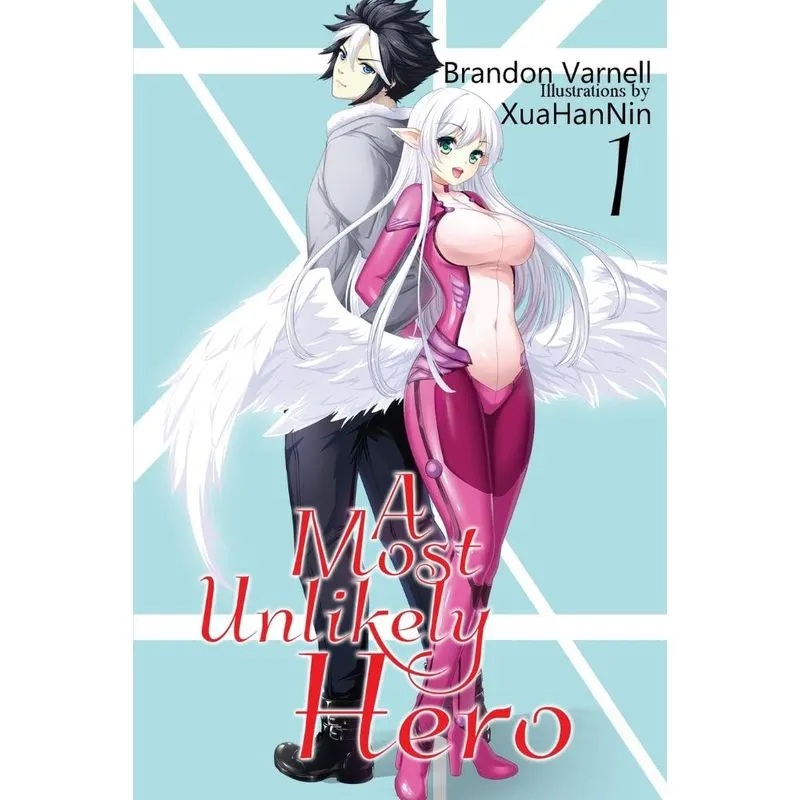 A Most Unlikely Hero, Volume 1