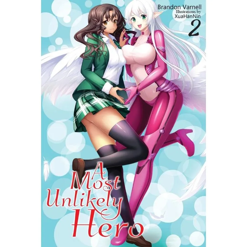 A Most Unlikely Hero, Volume 2