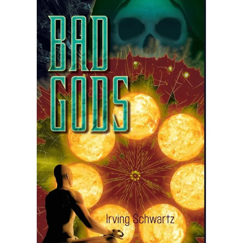Bad Gods