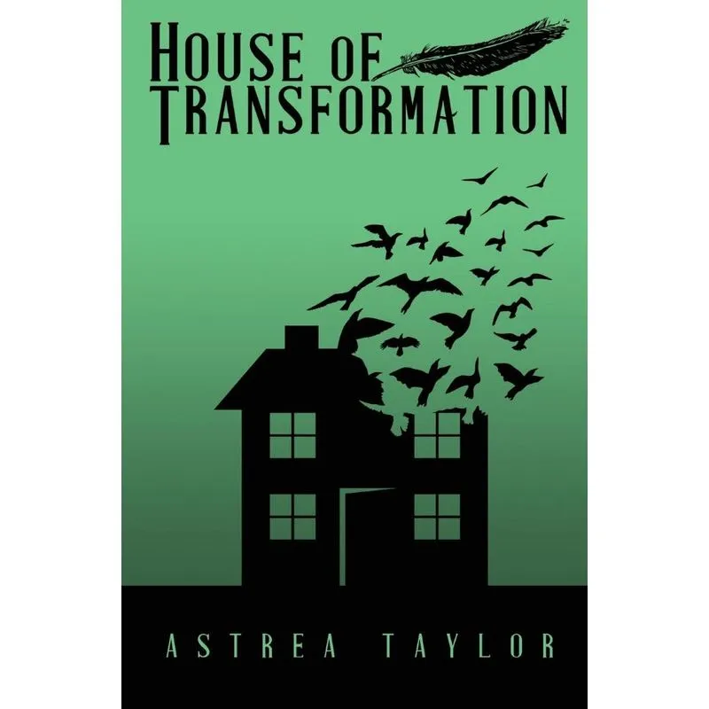 House Of Transformation