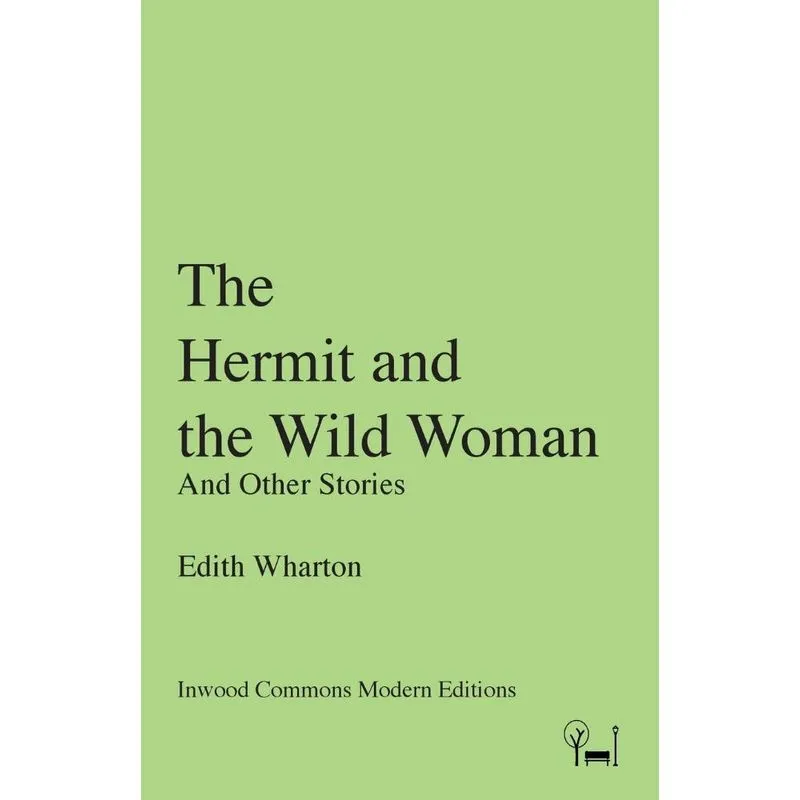 The Hermit and the Wild Woman