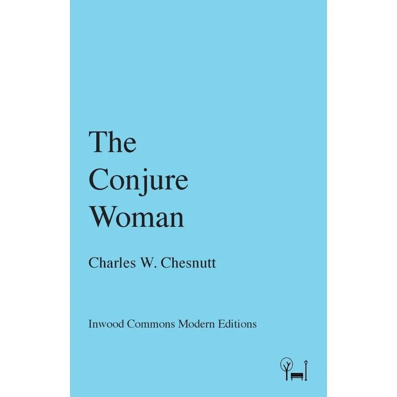 The Conjure Woman