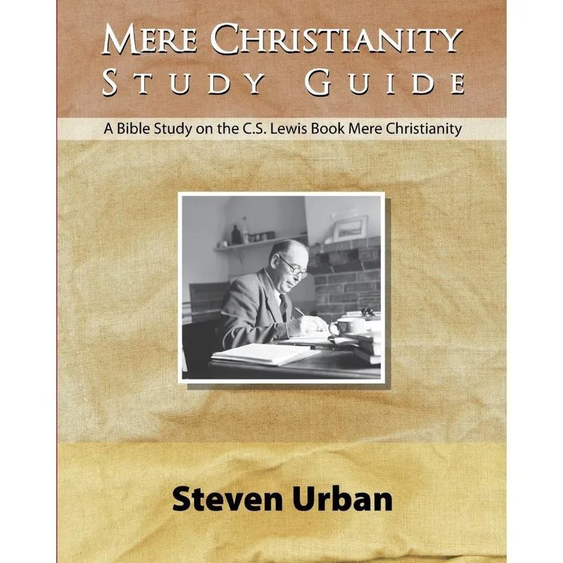 Mere Christianity Study Guide