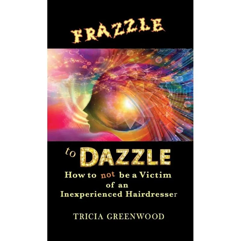 Frazzle to Dazzle