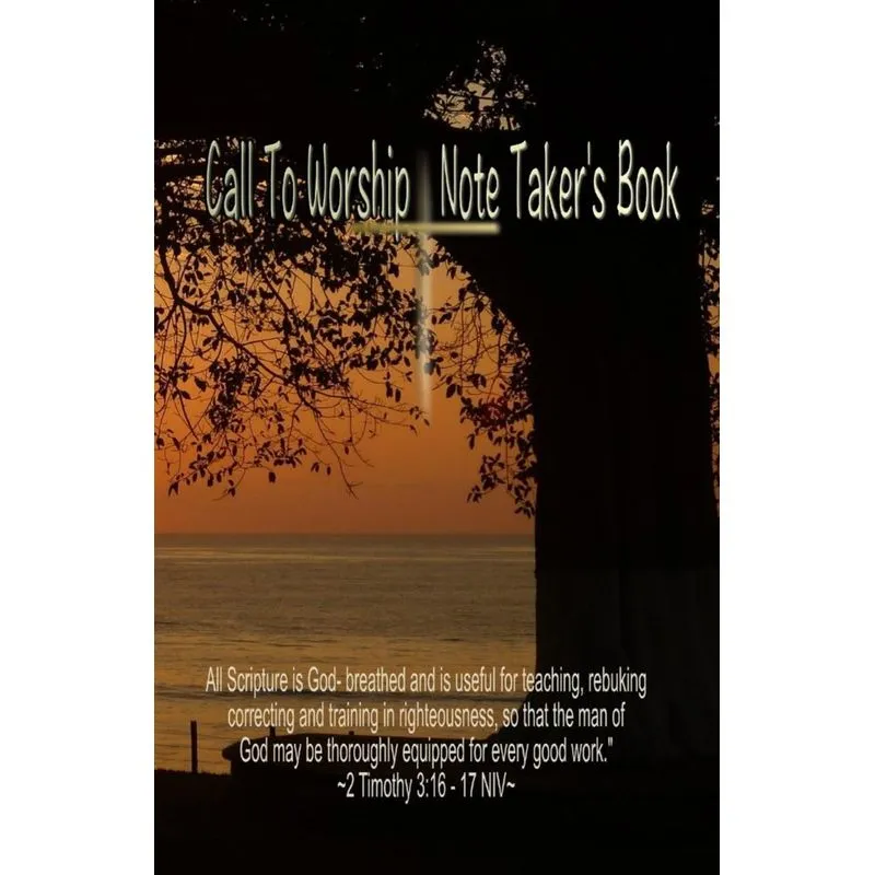 Call To Worship Note Takers Book