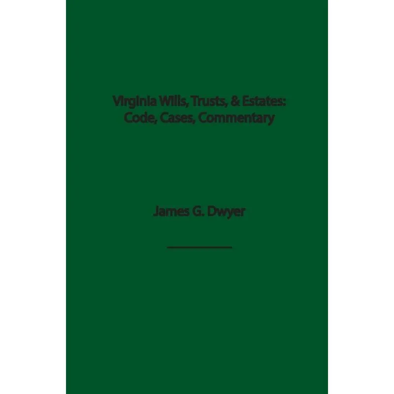 Virginia Wills, Trusts, & Estates